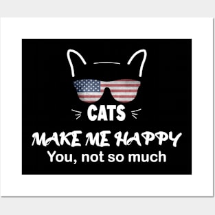 Cats Make Me Happy Posters and Art